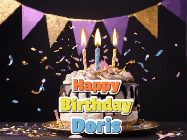 Happy Birthday Doris GIF: Happy birthday cake animated gif with flickering candles, animated text, and falling confetti. Customize text reading Happy Birthday Customize.