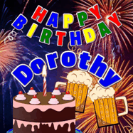 Happy Birthday Dorothy GIF