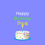 Happy Birthday Doug GIF: What a cute birthday gif! an emoji happy face falls down with a balloon, reveals a birthday cake, and rolls away.