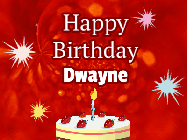 Happy Birthday Dwayne GIF: A bright red happy birthday gif animated with a cake candle, and glitter and sparkles. Customize with name.
