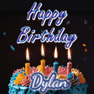 Happy Birthday Dylan GIF