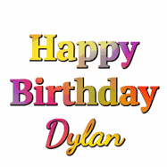Happy Birthday Dylan GIF