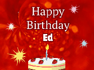 Happy Birthday Ed GIF: A bright red happy birthday gif animated with a cake candle, and glitter and sparkles. Customize with name.