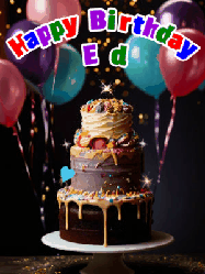 Happy Birthday Ed GIF: Beautiful birthday cake animated gif, a celebration of balloons, confetti, and sparklers. Customize banner and name.
