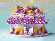 Happy Birthday Ed GIF: A beautiful birthday cake gif with animated sparkles and glitter Happy Birthday Name you can customize