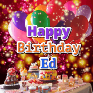 Happy Birthday Ed GIF: Animated happy birthday gif on a bright red glittery background and 3 lines of text reading Happy Birthday Customize