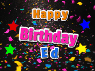 Happy Birthday Ed GIF
