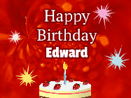 Happy Birthday Edward GIF: A bright red happy birthday gif animated with a cake candle, and glitter and sparkles. Customize with name.