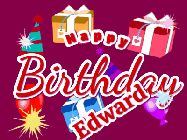 Happy Birthday Edward GIF