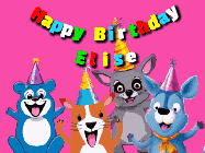 Happy Birthday Elise GIF: Four cute cartoon animal friends excited to be on this happy birthday gif that's ready to customize.
