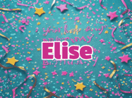 Happy Birthday Elise GIF