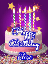Happy Birthday Elise GIF: Happy birthday animated gif of a brightly lit birthday cake, birthday candles, and falling confetti. Customize name.
