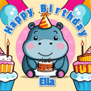 Happy Birthday Ella GIF