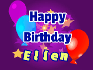Happy Birthday Ellen GIF: A lovely purple birthday gif animated with moving text, a balloon, and bubbles. Customize it.