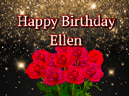 Happy Birthday Ellen GIF: A beautiful birthday gif with a bouquet of flowers and animated hearts on a black and glitter background.