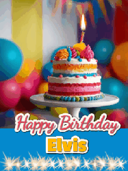 Happy Birthday Elvis GIF: A birthday card gif with a cake and candle and a blue ribbon with animated sparklers. Reads Happy Birthday Name