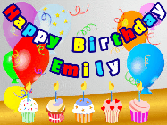 Happy Birthday Emily GIF: Animated happy birthday gif with a party balloon background, a row of cupcakes, and birthday banner to customize.