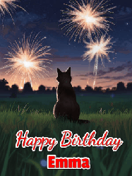 Happy Birthday Emma GIF: An animated gif at night showing the backside of a sitting cat who watches sparkle and fireworks over a meadow. Customize name and happy birthday.
