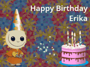 Happy Birthday Erika GIF