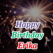 Happy Birthday Erika GIF