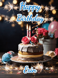Happy Birthday Erin GIF: Sparkles and glitter happy birthday gif with a cake and flickering candles and sparklers behind the words happy birthday customize