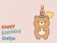 Happy Birthday Evelyn GIF