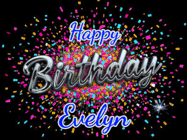 Happy Birthday Evelyn GIF