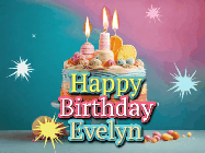 Happy Birthday Evelyn GIF: A colorful animated Happy Birthday Cake GIF with swirling sparkles and flickering candles. It reads Happy Birthday Name
