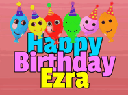 Happy Birthday Ezra GIF