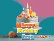 Happy Birthday Ezra GIF