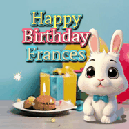 Happy Birthday Frances GIF