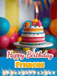 Happy Birthday Frances GIF: A birthday card gif with a cake and candle and a blue ribbon with animated sparklers. Reads Happy Birthday Name
