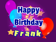Happy Birthday Frank GIF: A lovely purple birthday gif animated with moving text, a balloon, and bubbles. Customize it.