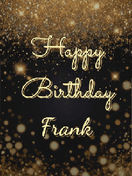Happy Birthday Frank GIF: A beautiful happy birthday gif on a dark glitter background with bubbles and animation. It reads Happy Birtday. Customize it!