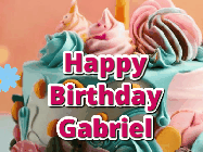 Happy Birthday Gabriel GIF