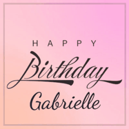 Happy Birthday Gabrielle GIF: A beautiful birthday cake gif with animated sparkles and glitter Happy Birthday Name you can customize