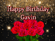 Happy Birthday Gavin GIF: A beautiful birthday gif with a bouquet of flowers and animated hearts on a black and glitter background.