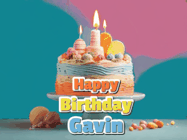Happy Birthday Gavin GIF