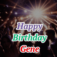 Happy Birthday Gene GIF