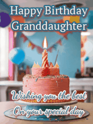 Happy Birthday Granddaughter GIFs