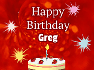 Happy Birthday Greg GIF: A bright red happy birthday gif animated with a cake candle, and glitter and sparkles. Customize with name.