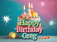 Happy Birthday Greg GIF: A colorful animated Happy Birthday Cake GIF with swirling sparkles and flickering candles. It reads Happy Birthday Name