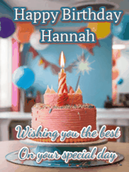 Happy Birthday Hannah GIF