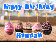 Happy Birthday Hannah GIF