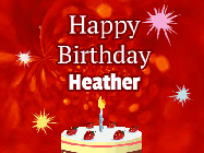 Happy Birthday Heather GIF: A bright red happy birthday gif animated with a cake candle, and glitter and sparkles. Customize with name.