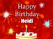 Happy Birthday Heidi GIF: A bright red happy birthday gif animated with a cake candle, and glitter and sparkles. Customize with name.