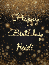 Happy Birthday Heidi GIF: A beautiful happy birthday gif on a dark glitter background with bubbles and animation. It reads Happy Birtday. Customize it!