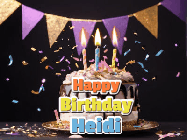 Happy Birthday Heidi GIF: Happy birthday cake animated gif with flickering candles, animated text, and falling confetti. Customize text reading Happy Birthday Customize.