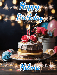 Happy Birthday Helena GIF: Sparkles and glitter happy birthday gif with a cake and flickering candles and sparklers behind the words happy birthday customize