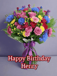 Happy Birthday Henry GIF: A beautiful animated birthday gif with a bouquet of flowers and animated hearts reading Happy Birthday Customize